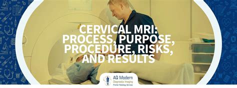 Cervical MRI Scan: Purpose, Procedure, and Risks .